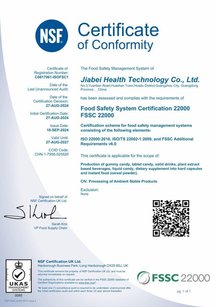 JiaBei Health's FSSC 22000 Food Safety System Certification, demonstrating our commitment to global food safety standards and quality for nutraceutical manufacturing.