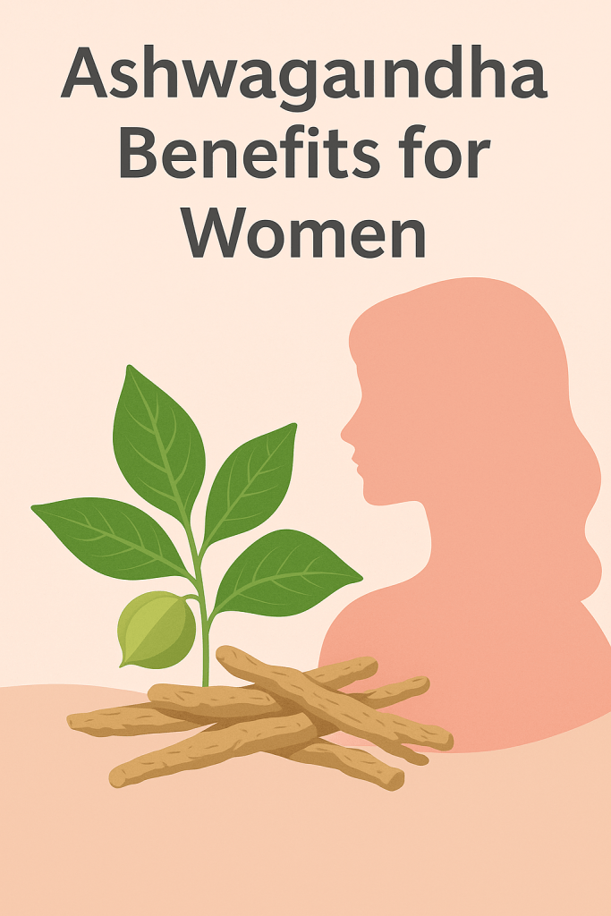 Product-style image with Ashwagandha roots, capsules, and colorful gummies, complemented by a subtle female silhouette to represent women’s health supplements
