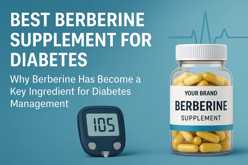 Digital graphic showing a Your Brand Berberine supplement bottle, a glucometer with healthy reading, and scientific ECG line, illustrating why berberine is important for diabetes management.